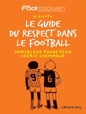 cover image of Le Guide du respect dans le football